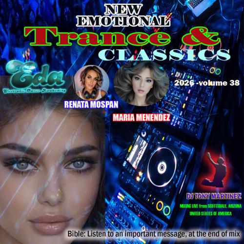 2026 v38 Emotional Trance &amp; Classics Mix