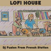 Lofi House